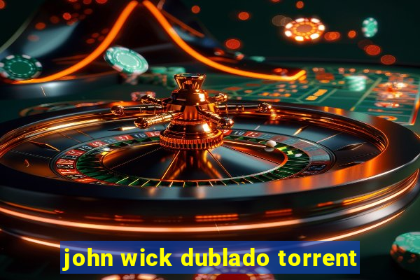 john wick dublado torrent